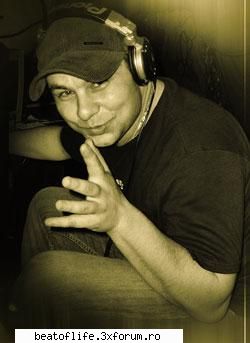 date despre....deejay's...:P - Dj. B Noise!!! Nascut in data de 15 aprilie 1982 - Beat of Life