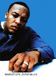 informatii...despre formatii rap...hip-hop.... - DR. DRE Dre (Andre Young) was born in - UNDERGROUND HIP HOP